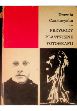 Przygody plastyczne fotografii