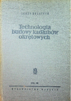 Technologia budowy kadłubów okrętowych