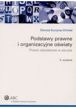 Podstawy prawne i organizacyjne oświaty
