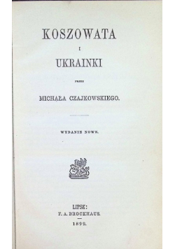 Koszowata i Ukrainki 1899 r.