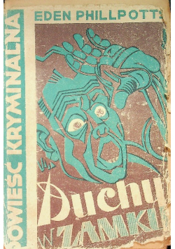 Duchy w zamku 1932 r.