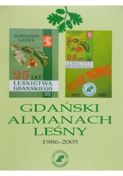 Gdański almanach leśny 1986 - 2005