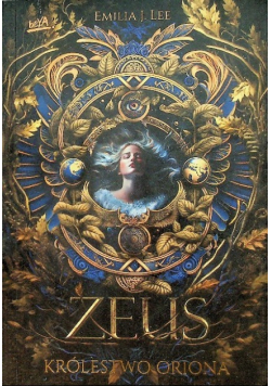Królestwo Oriona Tom 1 Zeus
