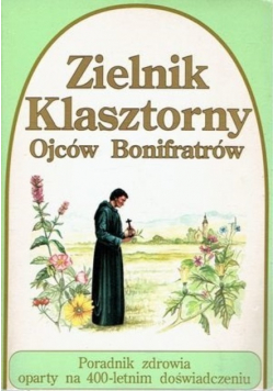 Zielnik klasztorny Ojców Bonifratrów