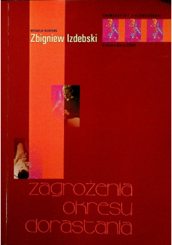 Zagrożenia okresu dorastania