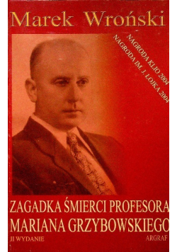 Zagadka śmierci profesora Mariana Grzybowskiego