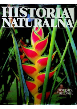 Historia naturalna Botanika Geologia