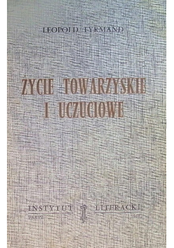 Życie Towarzyskie i uczuciowe