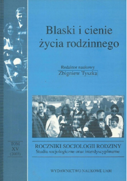 Blaski i cienie życia rodzinnego