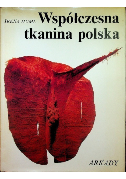 Współczesna tkanina polska