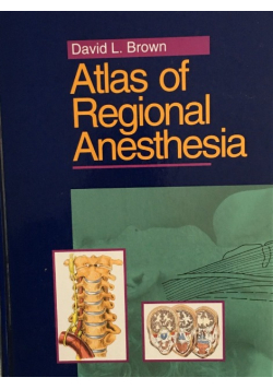 Atlas of Regional Anesthesia
