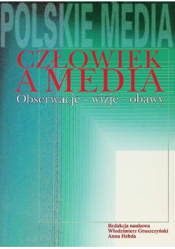 Człowiek a media