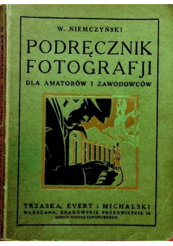 Podręcznik fotografji 1928 r.