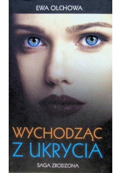 Wychodząc z ukrycia Autograf autorki
