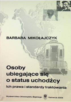 Osoby ubiegające się o status uchodźcy