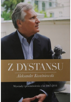 Z dystansu Aleksander Kwaśniewski