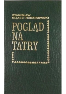 Pogląd na Tatry