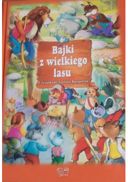Bajki z wielkiego lasu