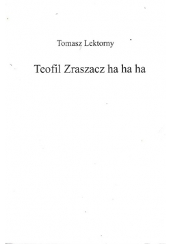 Teofil Zraszacz ha ha ha