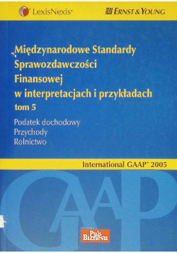 Międzynarodowe standardy sprawozdawczości finansowej w interpretacjach i przykładach Tom 5
