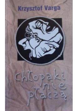 Chłopaki nie płaczą