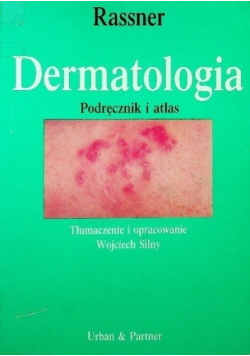 Dermatologia Podręcznik  i atlas