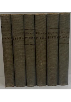 Słowacki Pisma Tom 1 do 6  1908 r.