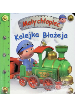 Mały chłopiec Kolejka Błażeja