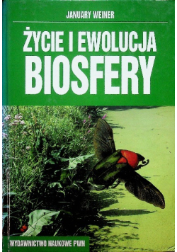 Życie i ewolucja Biosfery