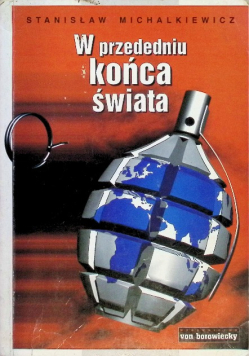 W przededniu końca świata