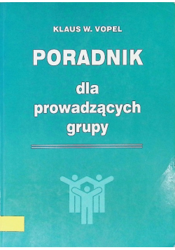 Poradnik dla prowadzących grupy