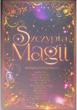 Szczypta magii Antologia