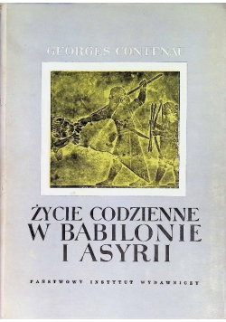 Życie codzienne w Babilonie i Asyrii