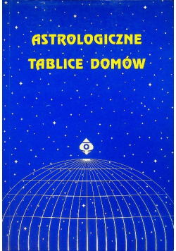 Astrologiczne tablice domów