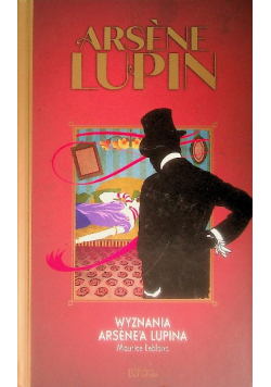 Wyznania Arsenea Lupin Tom 6