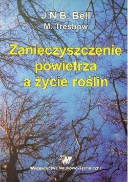 Zanieczyszczenie powietrza a życie roślin