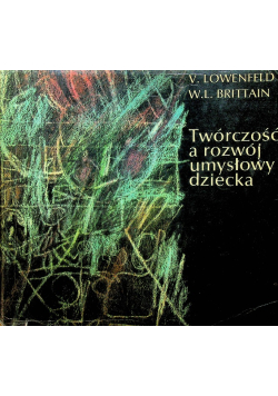 Twórczość a rozwój umysłowy dziecka