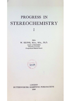Progress in stereochemistry 1