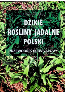 Dzikie rośliny jadalne Polski