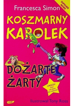 Koszmarny Karolek Dożarte żarty