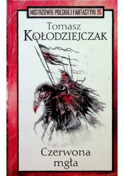 Mistrzowie polskiej fantastyki Tom  35 Czerwona mgła