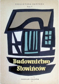 Budownictwo Słowińców