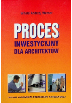 Proces inwestycyjny dla architektów