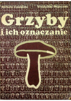 Grzyby i ich oznaczenia