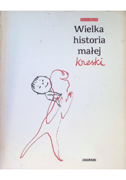 Wielka historia małej kreski