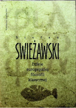 Dzieje europejskiej filozofii klasycznej