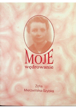 Moje wędrowanie