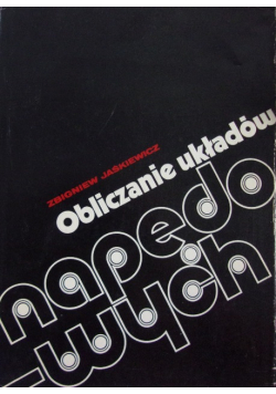 Obliczanie układów napędowych