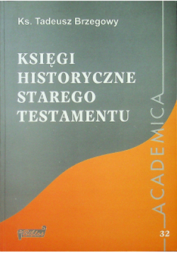 Księgi historyczne starego testamentu Tom 32