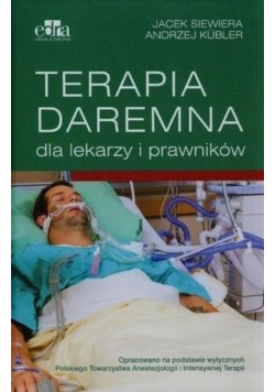 Terapia daremna dla lekarzy i prawników